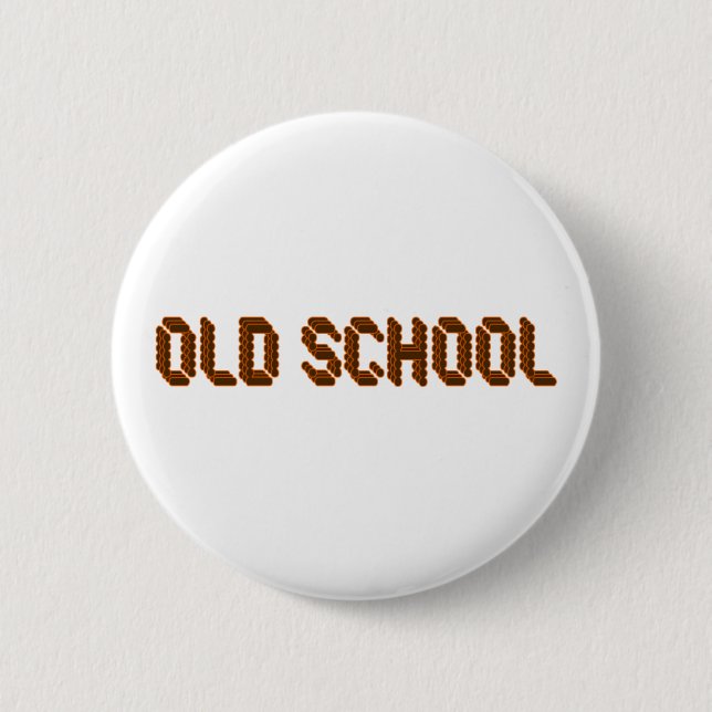 Badge Rond 5 Cm Vieille école (Devant)