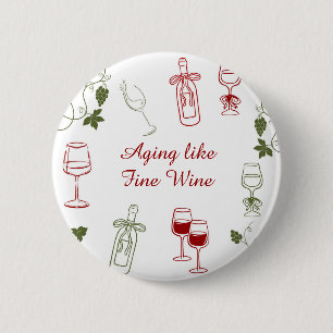 Badge Rond 5 Cm Vieillir comme un grand vin