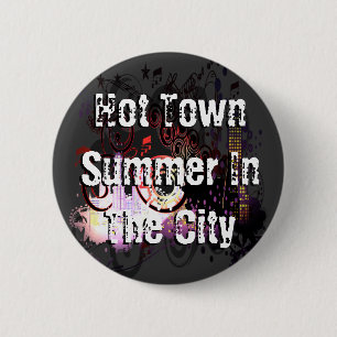 Badge Rond 5 Cm Ville Chaude Été Dans La Ville