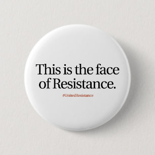 Badge Rond 5 Cm Visage de bouton de résistance