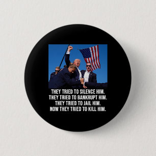 Badge Rond 5 Cm Vit Donald Trump Tiré dans la boue - Ne jamais aba