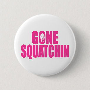 Badge Rond 5 Cm Vitesse de SQUATCHIN ALLÉE par Bobo trouvant