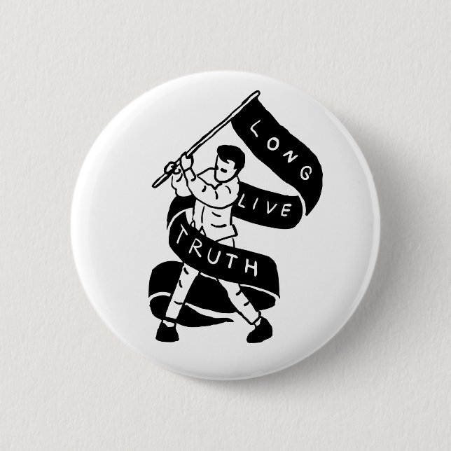 Badge Rond 5 Cm Vive la vérité (Devant)