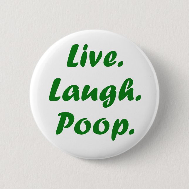 Badge Rond 5 Cm Vivent la dunette de rire (Devant)