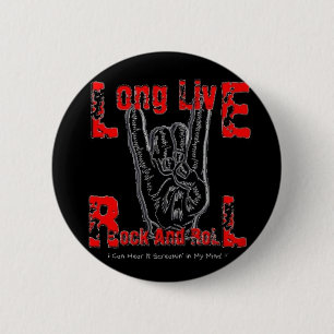 Badge Rond 5 Cm Vivent longtemps le rock (le noir)