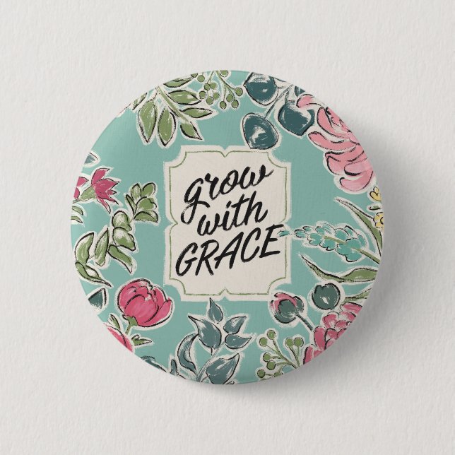 Badge Rond 5 Cm Vivez en fleur | se développent avec la grâce (Devant)