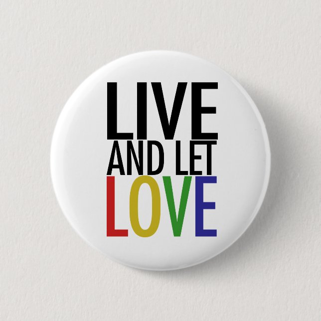 Badge Rond 5 Cm Vivez et laissez l'AMOUR (Devant)