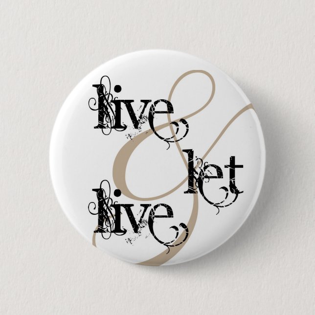 Badge Rond 5 Cm vivez et laissez le live_full (Devant)