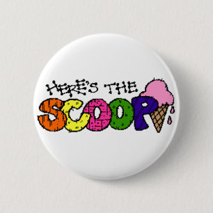 Badge Rond 5 Cm Voici le bouton de scoop