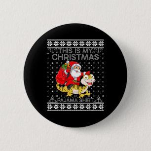 Badge Rond 5 Cm Voici Mon Pyjamas De Noël Père Noël Riding Lizard