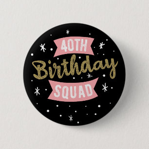 Badge Rond 5 Cm Voiture de l'escouade du 40e anniversaire