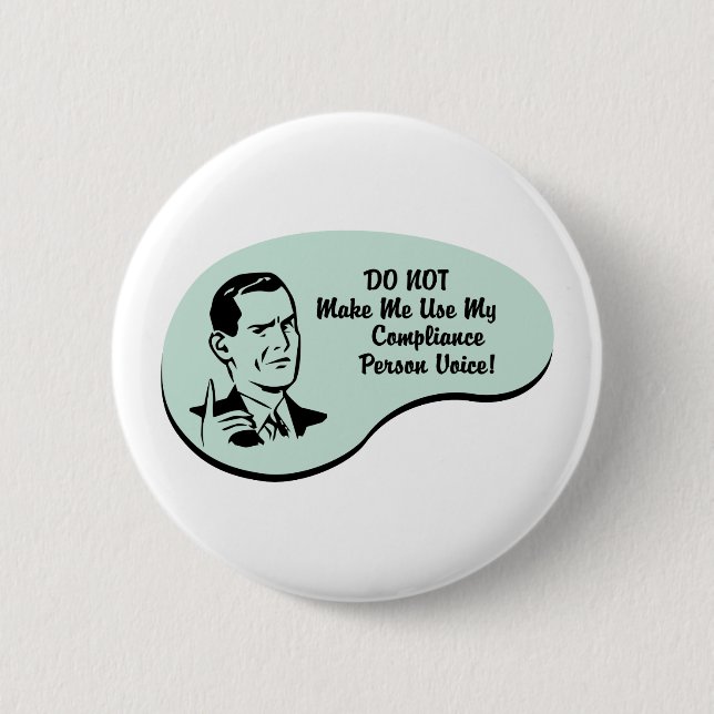 Badge Rond 5 Cm Voix de personne de conformité (Devant)