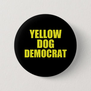 Badge Rond 5 Cm Voix démocrate de chien jaune Politique