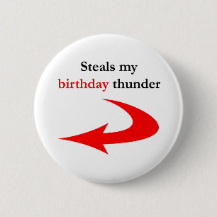 Badge Rond 5 Cm Vole mon tonnerre d'anniversaire