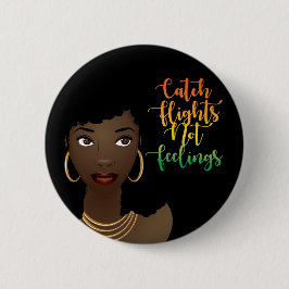 Badge Rond 5 Cm Vols de capture pas des sentiments, Femme noire, N