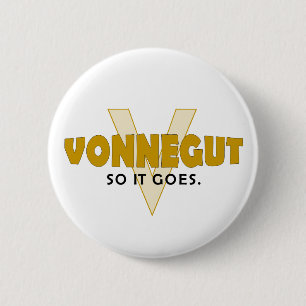 Badge Rond 5 Cm Vonnegut ainsi lui disparaît