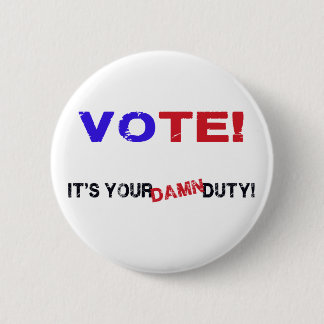 Badge Rond 5 Cm Vote !