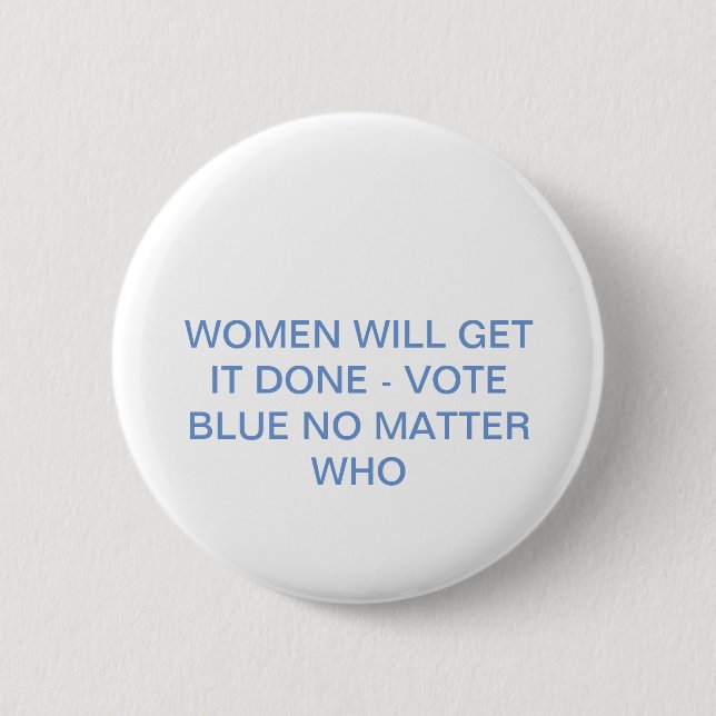 Badge Rond 5 Cm Vote Bleu Peu Importe Qui (Devant)