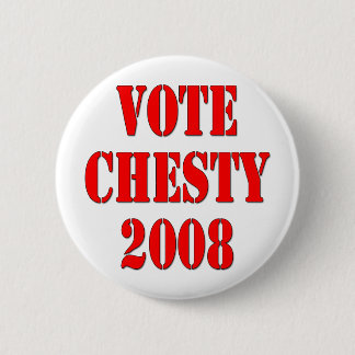 Badge Rond 5 Cm Vote Chesty 2008