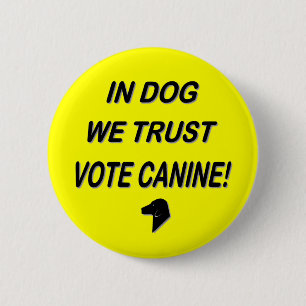 Badge Rond 5 Cm Vote Dog avec Black Text