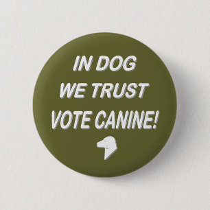 Badge Rond 5 Cm Vote Dog avec texte blanc
