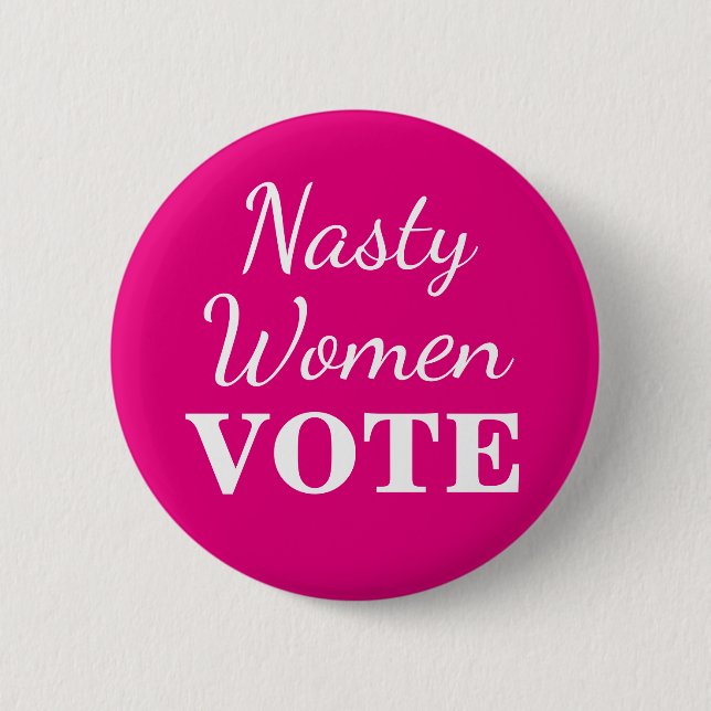 Badge Rond 5 Cm Vote méchant de femmes : Bouton 2016 (Devant)