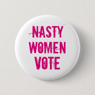 Badge Rond 5 Cm Vote méchant de femmes : Bouton 2016