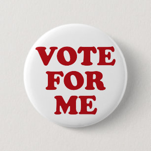 Badge Rond 5 Cm Vote pour moi - rouge