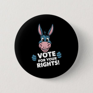 Badge Rond 5 Cm Votez Pour Vos Droits ! Autocollant