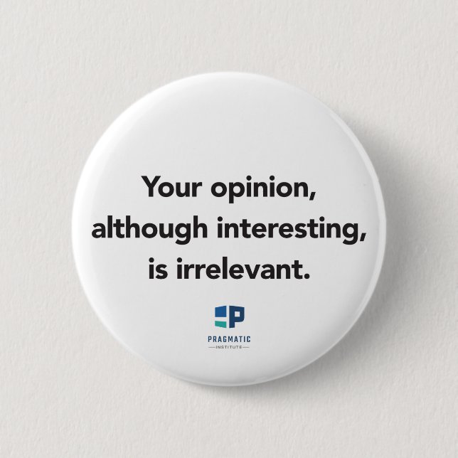 Badge Rond 5 Cm Votre clé d'opinion (Devant)