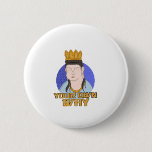 Badge Rond 5 Cm Votre propre chemin