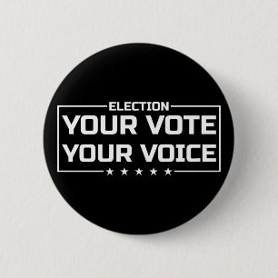 Badge Rond 5 Cm Votre Vote Votre Voix police blanche