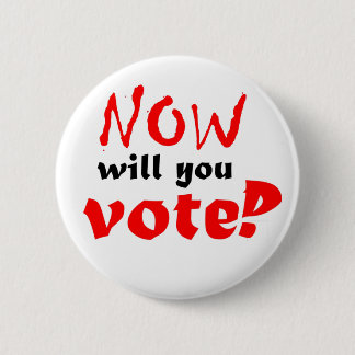Badge Rond 5 Cm VOUS allez voter ?