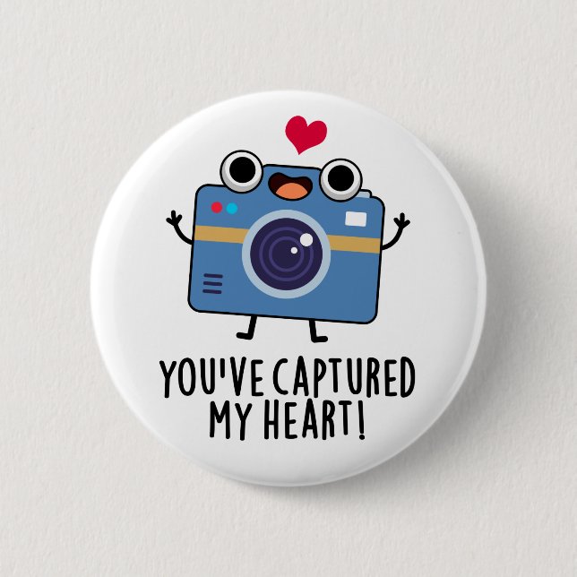 Badge Rond 5 Cm Vous avez capturé Mon Coeur Drôle Caméra Pun (Devant)