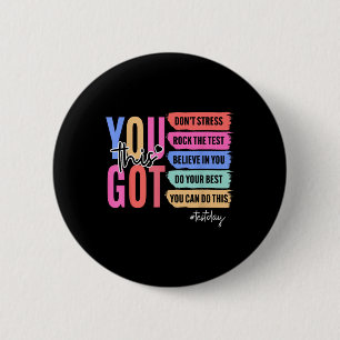 Badge Rond 5 Cm Vous Avez Ce Dont Stress Rock Le Jour De Test St