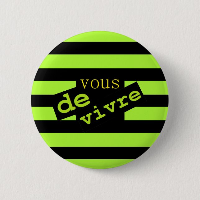 BADGE ROND 5 CM VOUS DE VIVRE (Devant)