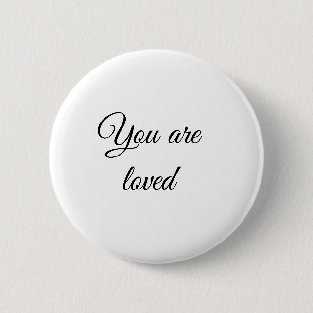 Badge Rond 5 Cm Vous êtes aimé motivation soleil citation esprit b (Devant)