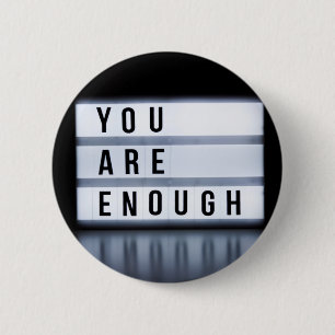 Badge Rond 5 Cm Vous êtes assez