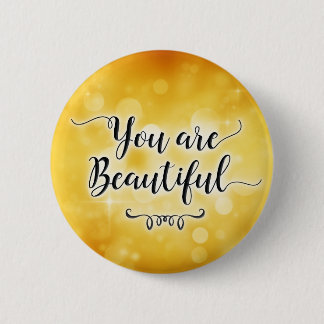 Badge Rond 5 Cm Vous êtes beau bouton