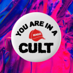 Badge Rond 5 Cm Vous Êtes Dans Un Culte ! Bouton de sensibilisat