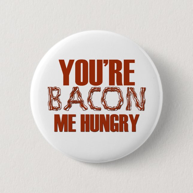 Badge Rond 5 Cm Vous êtes lard j'affamé (Devant)