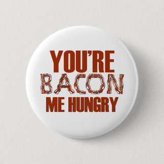 Badge Rond 5 Cm Vous êtes lard j'affamé