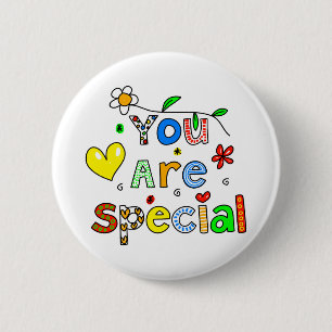 Badge Rond 5 Cm Vous êtes spéciaux