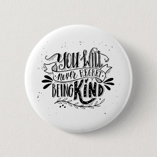 Badge Rond 5 Cm Vous ne regretterez jamais d'être aimables