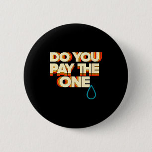 Badge Rond 5 Cm Vous Payez Jeu de Cartes à Collectionner Ccg