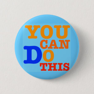 Badge Rond 5 Cm Vous pouvez faire ce bouton