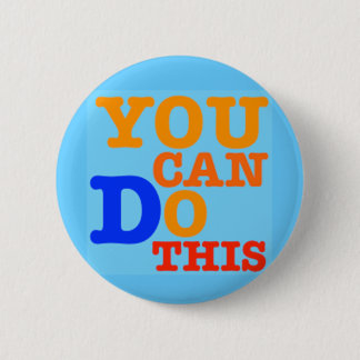 Badge Rond 5 Cm Vous pouvez faire ce bouton