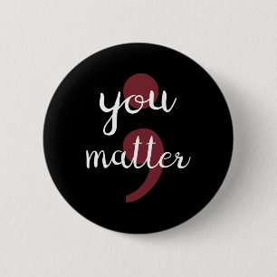 Badge Rond 5 Cm Vous Problème Prévention Du Suicide