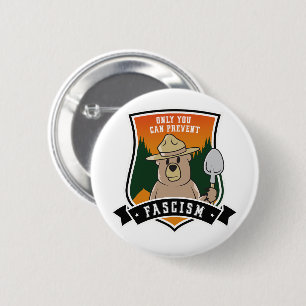 Badge Rond 5 Cm Vous seul pouvez prévenir les fascistes