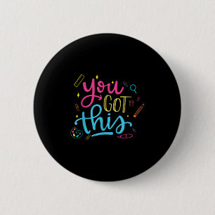 Badge Rond 5 Cm Vous Y Arrivez Journee De Test Motivation Professe
